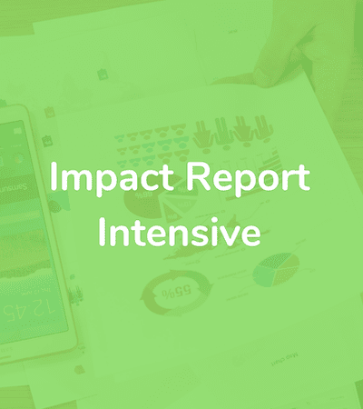 On-Demand: Trade Out Your Annual Report for an Impact Report